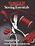 Singer Sewing Essentials by Cy Decosse Staff (1984-08-02)