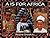 A is for Africa (World Alph...