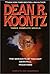 Dean R. Koontz: Three Compl...