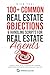 100+ Common Real Estate Objections & Handling Scripts For Real Estate Agents: Exactly What To Say To Handle 100+ Common Objections And Closing More Deals As A Realtor