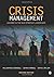 [Crisis Management: Leading in the New Strategy Landscape] [By: Crandall, William] [March, 2013]