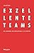 Exzellente Teams by Jan Metzger