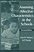 Assessing Affective Characteristics in the Schools by Lorin W. Anderson (2000-03-03)