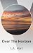 Over The Horizon