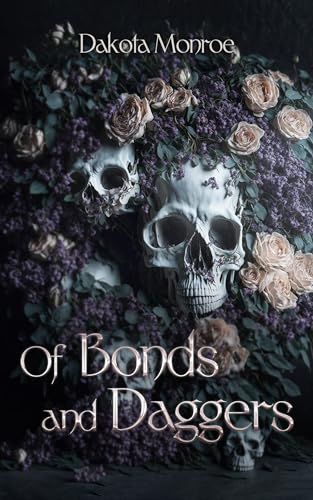 Of Bonds and Daggers (The Curse of Gods #1)