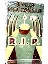 R.I.P. by Philip MacDonald