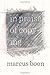 In Praise of Copying by Marcus Boon (2010-10-01)