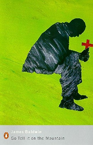 Go Tell it on the Mountain (Penguin Modern Classics) by James Baldwin (4-Oct-2001) Paperback