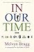 In Our Time: A companion to the Radio 4 series by Melvyn Bragg (2009-09-17)