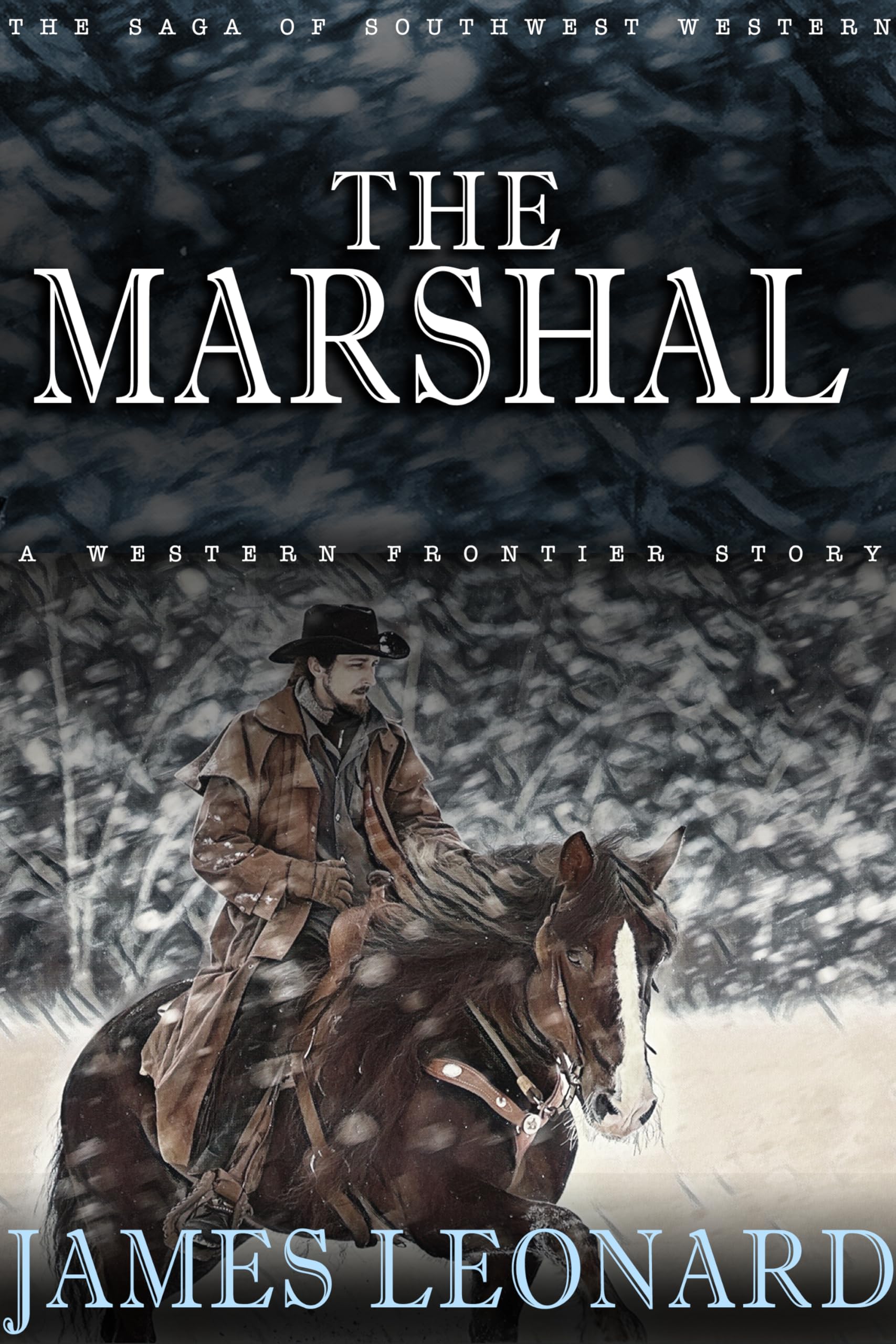The Marshal (The Saga of Southwest Western)