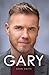 Gary: The Definitive Biography of Gary Barlow by Sean Smith (27-Mar-2014) Paperback
