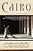 Cairo: The City Victorious by Max Rodenbeck (2000-02-22)