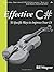 Effective C#: 50 Specific Ways to Improve Your C# 1st edition by Wagner, Bill (2004) Paperback