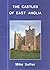 The Castles of East Anglia