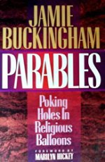 Parables: Poking Holes in Religious Balloons (Paperback)