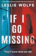 If I Go Missing 