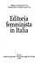 Editoria femminista in Italia (ET/Enciclopedia tascabile) (Italian Edition)