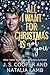 All I Want for Christmas Is Not You by J.S. Cooper
