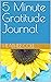 5 Minute Gratitude Journal