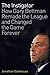 The Instigator: How Gary Bettman Remade The League And Changed The Game Forever by Jonathon Gatehouse (September 11,2012)