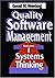 Quality Software Management: Systems Thinking v. 1 by GM Weinberg (10-Feb-1992) Hardcover
