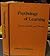 Psychology of learning;: Systems, models, and theories (Markham psychology series)