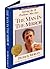 The Man in the Mirror: Solving the 24 Problems Men Face