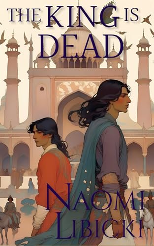 The King Is Dead (Kindle Edition)