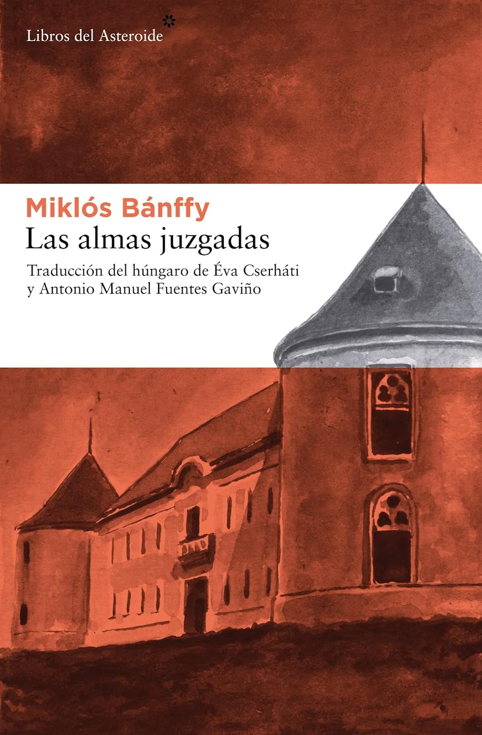 Portada de Las almas juzgadas, de Miklós Bánffy