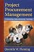 Project Procurement Management: Contracting, Subcontracting, Teaming by Fleming, Quentin (October 1, 2003) Hardcover