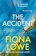 The Accident