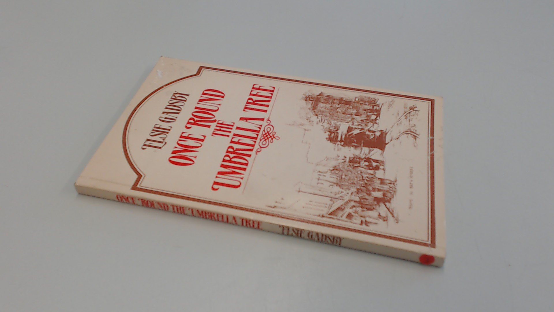 Once Around the Umbrella Tree (Paperback)