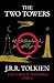 [The Two Towers: The Lord of the Rings, Part 2] (By: J. R. R. Tolkien) [published: November, 1997]