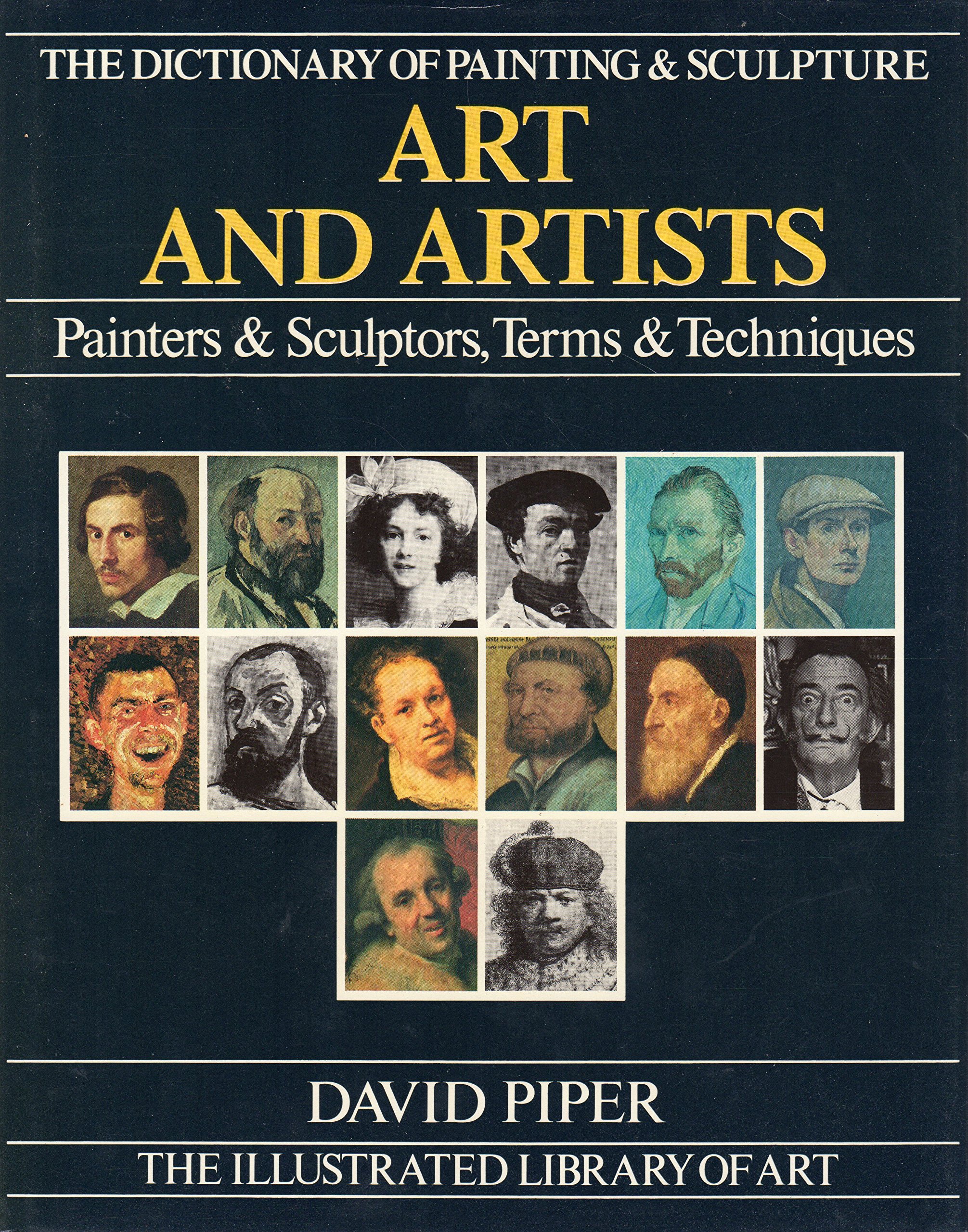Art and Arts: The Dictionary of Paintings & Sculpture (Unknown Binding)