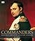 Commanders by Grant, R.G.(August 16, 2010) Hardcover