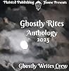 Ghostly Rites Ant...