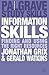 Information Skills: Finding and Using the Right Resources (Palgrave Study Skills) by Grix Jonathan Watkins Gerald (2011-03-15) Paperback