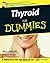 Thyroid for Dummies UK Edition by Rubin MD. Alan L. ( 2006 ) Paperback