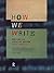 How We Write: Writing as Creative Design 1st edition by Sharples, Mike (1999) Paperback