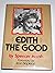 Edith the Good: The transformation of Edith Bunker from total woman to whole person