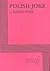 Polish Joke - Acting Edition by David Ives (2004) Paperback