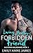 Loving My Brother's Forbidden Best Friend: A Surprise Pregnancy Fake Fiancé Romance (Buchanan Billionaires Book 3)