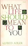 What Life Should ...