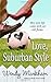Love, Suburban Style