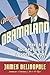By James Delingpole Welcome to Obamaland: I Have Seen Your Future and It Doesn't Work [Hardcover]