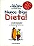 Nunca Diga Dieta! (Portuguese Edition)