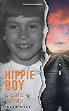 Hippie Boy: A Gir...