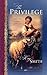 The Privilege - Paperback by Kay Smith (2010-02-01)