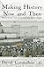 Making History Now and Then: Discoveries, Controversies and Explorations by D. Cannadine (2008-07-15)