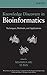 Knowledge Discovery in Bioinformatics: Techniques, Methods, and Applications by Xiaohua Hu (2007-06-22)